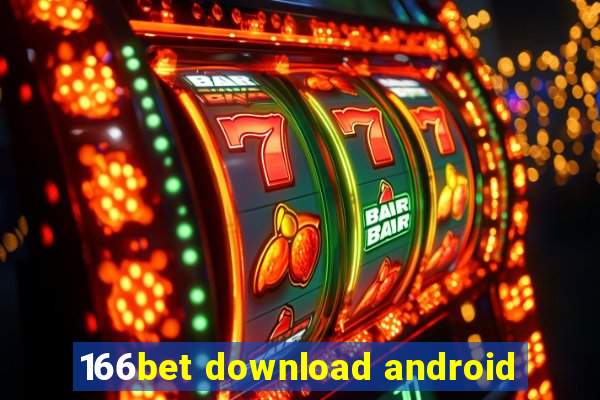 166bet download android